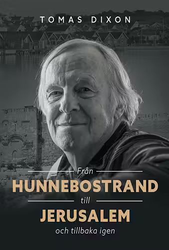 Från Hunnebostrand till Jerusalem och tillbaka igen