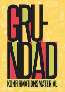 Grundad, konfirmationsmaterial