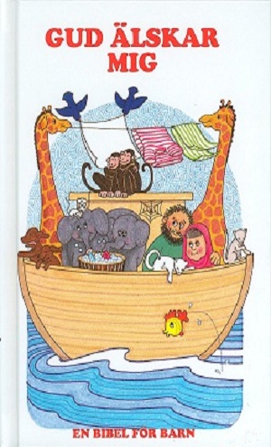 Gud älskar mig, en bibel för barn