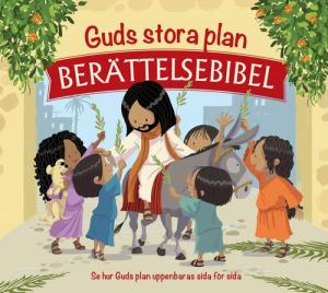 Guds stora plan berättelsebibel