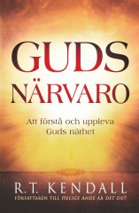 Guds närvaro,att förstå och uppleva Guds närvaro