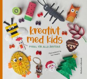 kreativt med kids pyssel för alla årstider