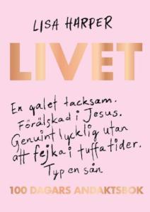 Livet 100 dagars andaktsbok