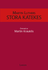 Martin Luthers Stora katekes