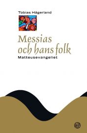 Messias och hans folk, Matteusevangeliet