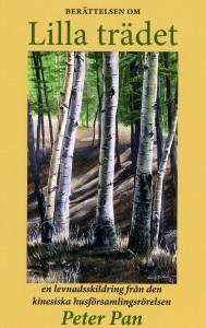 Lilla trädet, en levnadsskildring från den kinesiska husförsamlingsrörelsen