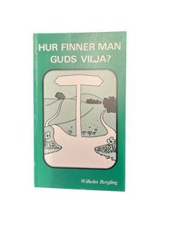 Hur finner man Guds vilja?