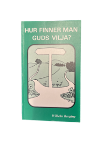 Hur finner man Guds vilja?