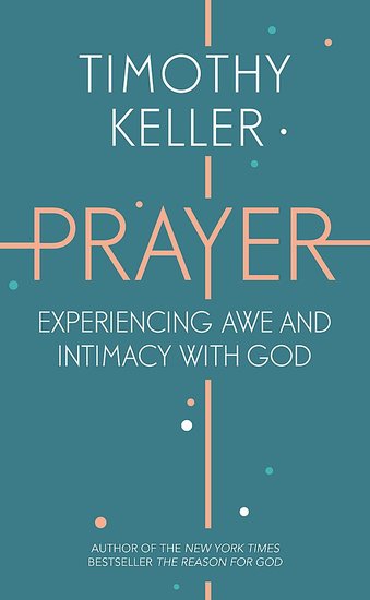 Prayer, Experiencing Awe and Intimacy With God