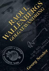 Raoul Wallenbergs Golgatavandring