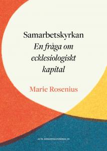 Samarbetskyrkan en fråga om ecklesiologiskt kapital