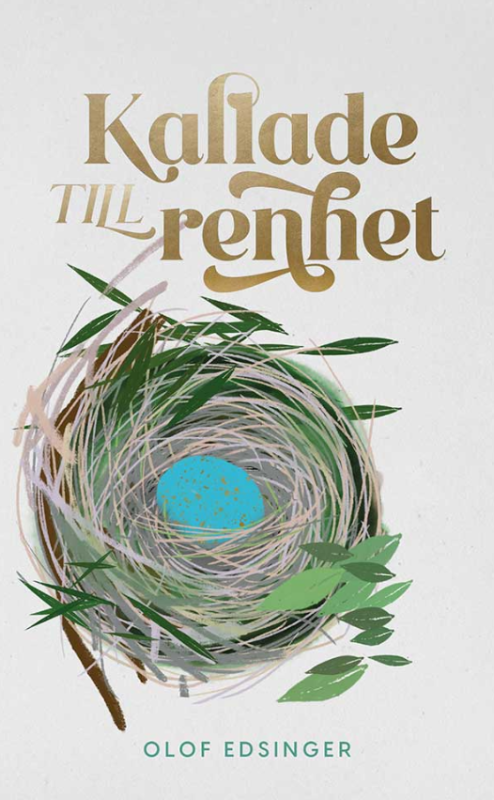 Kallade till renhet