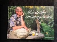 Min dröm om lustgården