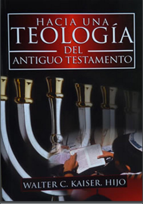 Hacia una teologia del antiguo testamento