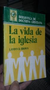 La vida de la Iglesia