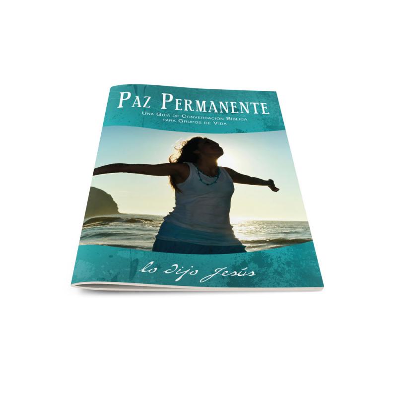 Paz pemanente una guia de conversation biblica para grupos de vida
