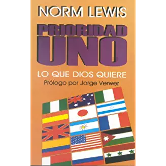 Prioridad uno, lo que Dios quiere