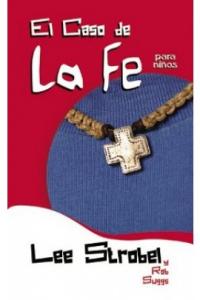 El caso de la Fe para niños
