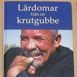 Lärdomar från en krutgubbe -ur Ljus i Öster