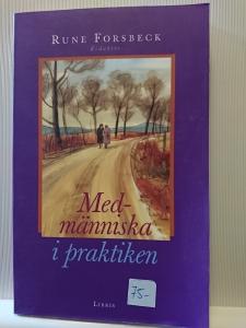 Medmänniska i praktiken