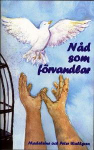 Nåd som förvandlar