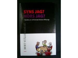 Syns jag, hörs jag?
