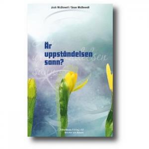 Är uppståndelsen sann?