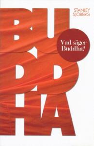 Vad säger Buddha?