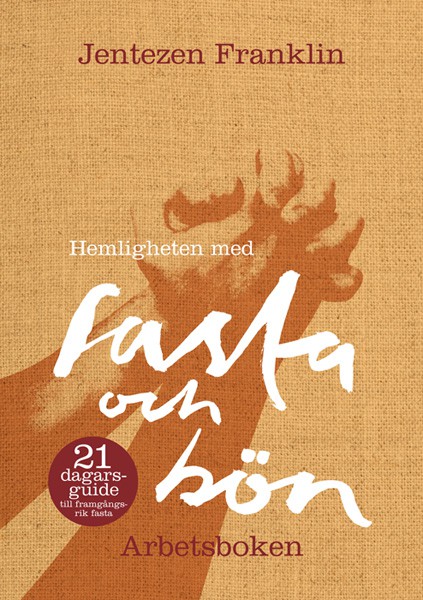 Hemligheten med fasta och bön, arbetsboken