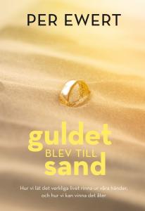 Guldet blev till sand