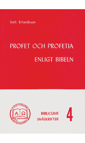 Profet och profetia enligt bibeln