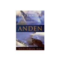 Brytandet av den yttre människan och frigörandet av anden