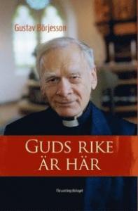 Guds rike är här