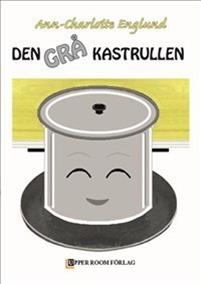 Den grå kastrullen