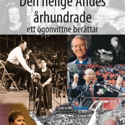 Den Helige Andes århundrade, ett ögonvittne berättar