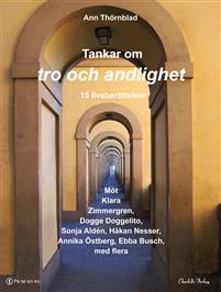 Tankar om andlighet 16 livsberättelser