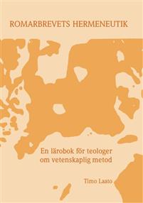 Romarbrevets hermeneutik, en lärobok för teologer om vetenskaplig metod