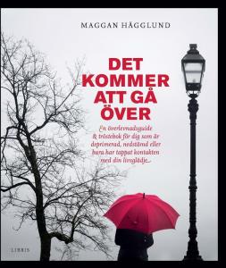 Det kommer att gå över