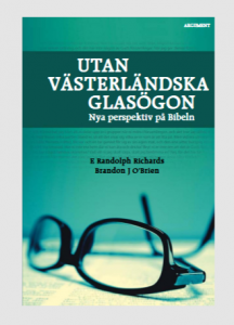 Utan västerländska glasögon, Nya perspektiv på bibeln