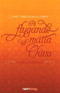 På flygande matta till Chiva