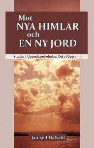 Mot nya himlaar och en ny jord