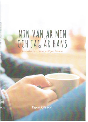 Min vän är min och jag är hans