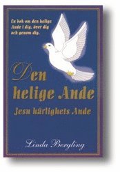 Den Helige Ande, Jesu härlighets ande