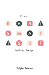 Ett nytt karismatiskt landskap i Sverige