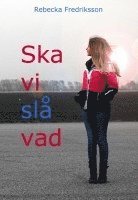 Ska vi slå vad?