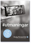 #utmaningar: Att följa Jesus i en selfiecentrerad värld