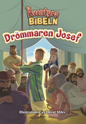 Äventyrsbibeln, Drömmaren Josef