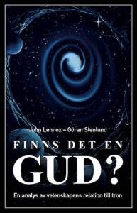 Finns det en Gud? En analys av vetenskapens relation till tron