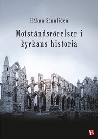 Motståndsrörelser i kyrkans historia