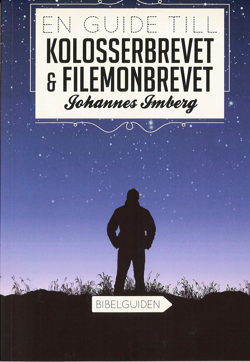 En guide till Kolosserbrevet & Filemonbrevet